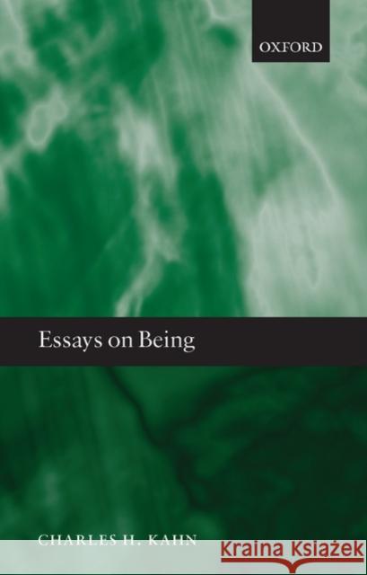 Essays on Being  Kahn 9780199534807 0