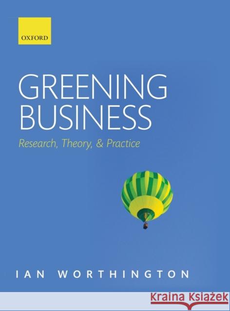 Greening Business Worthington 9780199535217 0