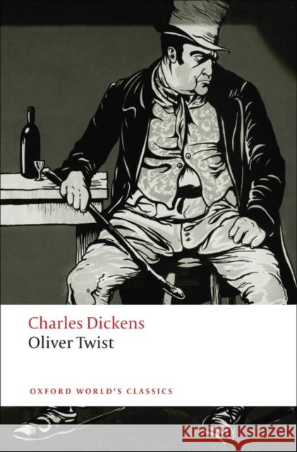 Oliver Twist Charles Dickens 9780199536269 Oxford University Press