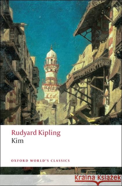 Kim Rudyard Kipling 9780199536467 Oxford University Press