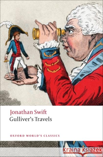 Gulliver's Travels Jonathan Swift 9780199536849 Oxford University Press