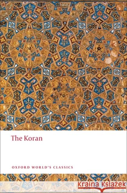 The Koran   9780199537327 Oxford University Press