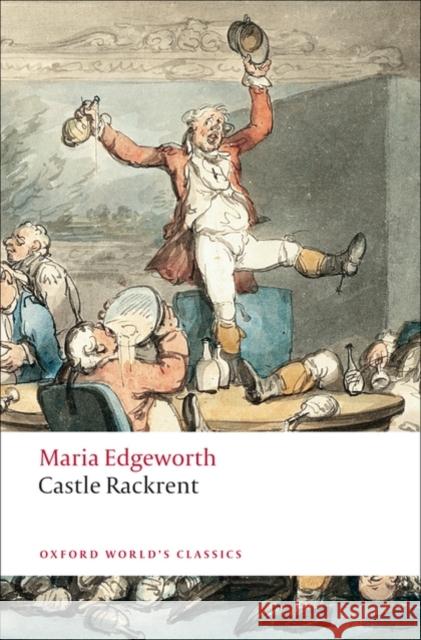 Castle Rackrent Maria Edgeworth 9780199537556 Oxford University Press