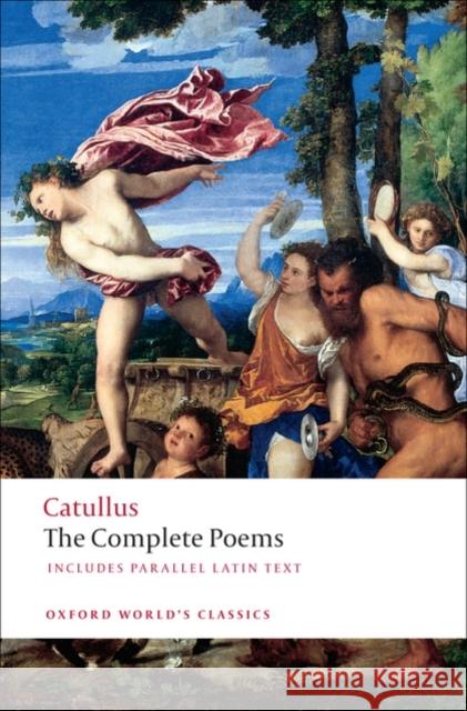 The Poems of Catullus   9780199537570 Oxford University Press