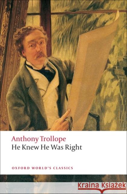 He Knew He Was Right Anthony Trollope 9780199537709 Oxford University Press