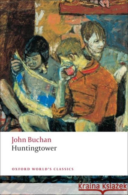 Huntingtower John Buchan 9780199537860 Oxford University Press