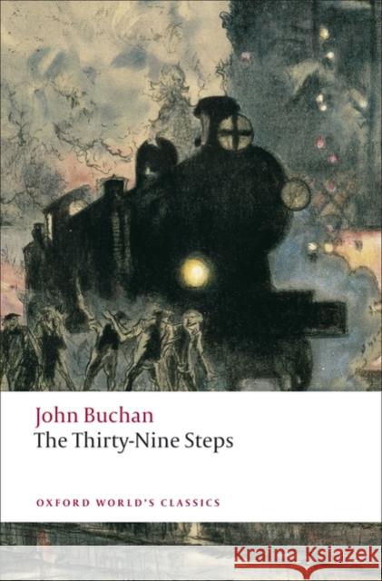 The Thirty-Nine Steps John Buchan 9780199537877 Oxford University Press