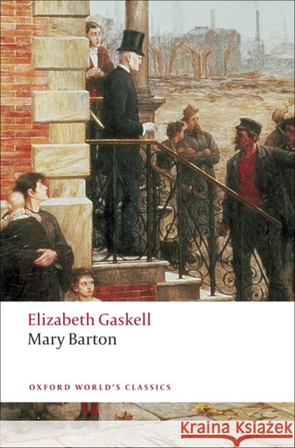 Mary Barton Elizabeth Gaskell 9780199538355