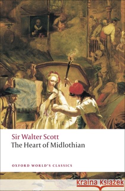 The Heart of Midlothian Walter Scott 9780199538393 Oxford University Press