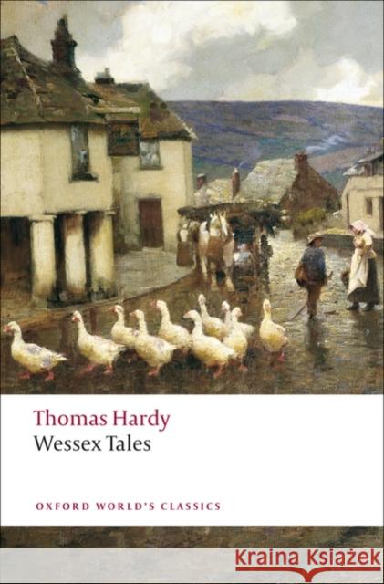 Wessex Tales Thomas Hardy 9780199538522 Oxford University Press