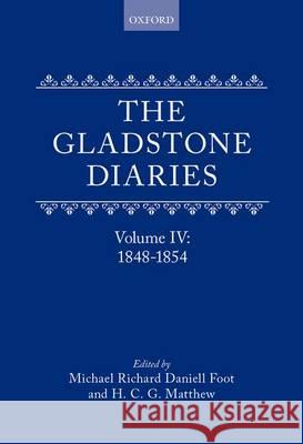 GLADSTONE DIARIES VOL 4 18481854 C Gladstone 9780199539604