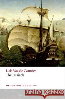 The Lusiads Luis Vaz de Camoes 9780199539963 Oxford University Press