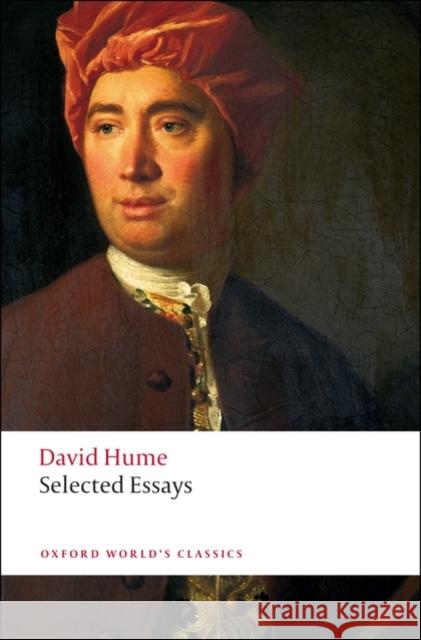 Selected Essays David Hume 9780199540303 Oxford University Press