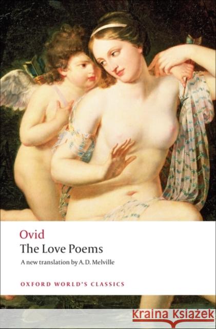 The Love Poems  Ovid 9780199540334 Oxford University Press