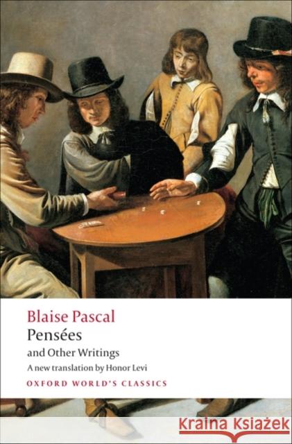 Pensées and Other Writings Pascal, Blaise 9780199540365 0