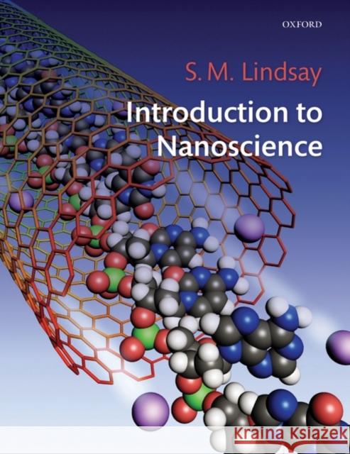 introduction to nanoscience  Lindsay, Stuart 9780199544219 Oxford University Press, USA