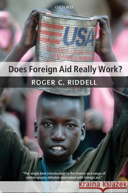 Does Foreign Aid Really Work? Roger Riddell 9780199544462