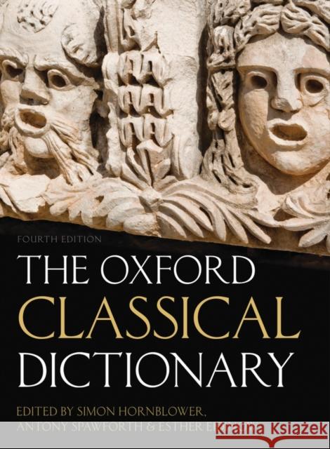 The Oxford Classical Dictionary Simon Hornblower 9780199545568 0