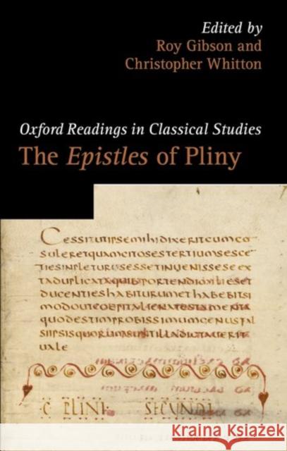 The Epistles of Pliny Roy Gibson 9780199545940 OXFORD UNIVERSITY PRESS ACADEM