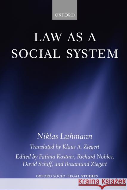 Law as a Social System Niklas Luhmann 9780199546121 0