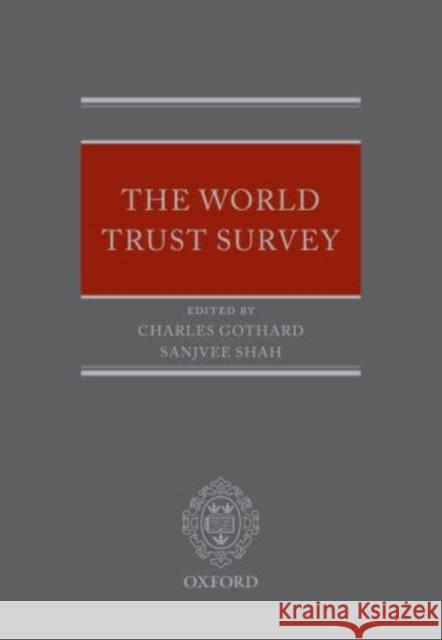 The World Trust Survey  9780199551576 OXFORD UNIVERSITY PRESS
