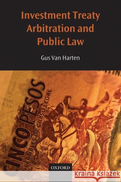 Investment Treaty Arbitration and Public Law Hha Va 9780199552146 Oxford University Press, USA