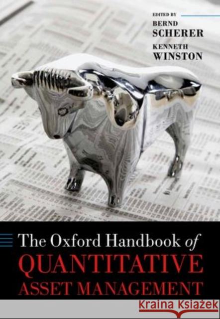 The Oxford Handbook of Quantitative Asset Management Bernd Scherer 9780199553433 0