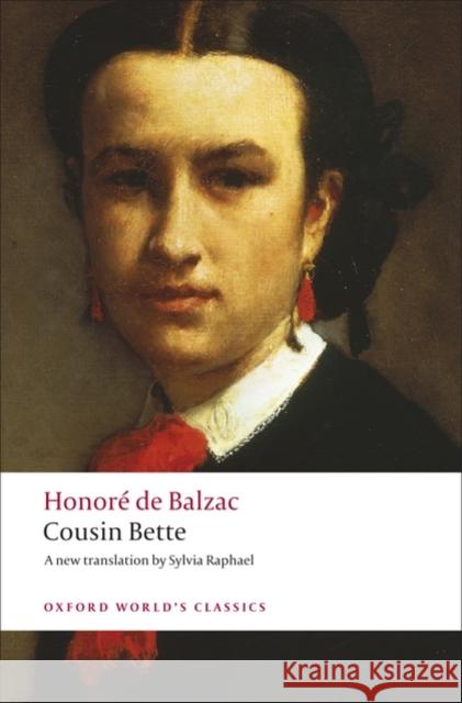 Cousin Bette Honore de Balzac 9780199553945 Oxford University Press
