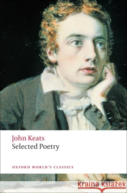 Selected Poetry John Keats 9780199553952 Oxford University Press