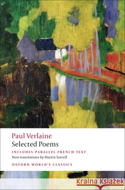 Selected Poems Paul Verlaine 9780199554010 Oxford University Press