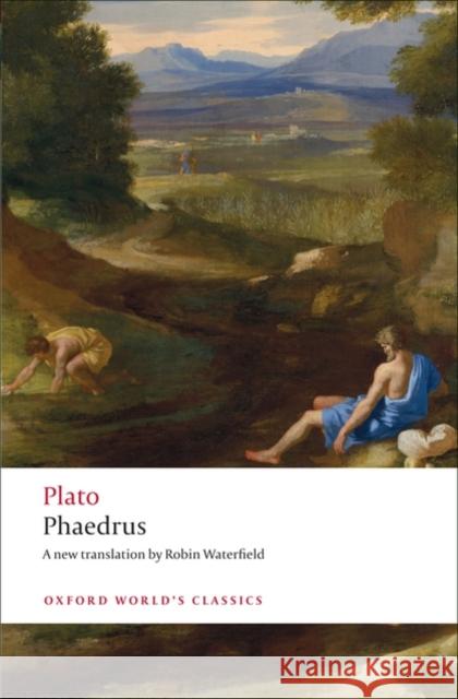 Phaedrus Plato 9780199554027 Oxford University Press