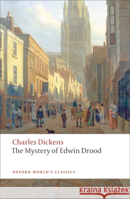 The Mystery of Edwin Drood Charles Dickens 9780199554614 Oxford University Press