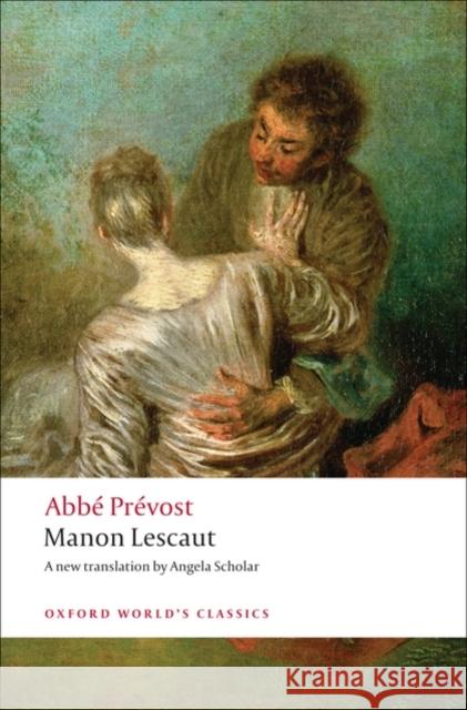 Manon Lescaut Abbe Prevost 9780199554928 Oxford University Press