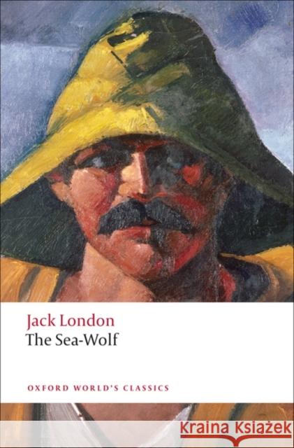 The Sea-Wolf London Jack 9780199554942