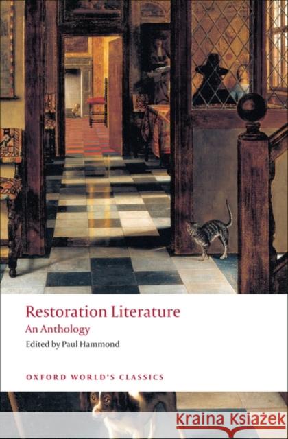 Restoration Literature: An Anthology   9780199555192 0