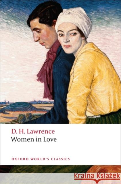 Women in Love D H Lawrence 9780199555239 Oxford University Press