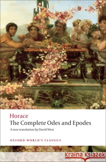 The Complete Odes and Epodes Horace 9780199555277