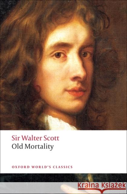 Old Mortality Walter Scott 9780199555307 Oxford University Press