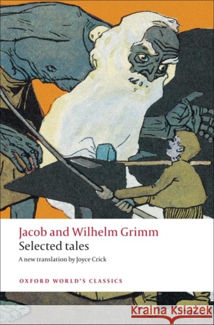 Selected Tales Jacob Grimm 9780199555581 Oxford University Press