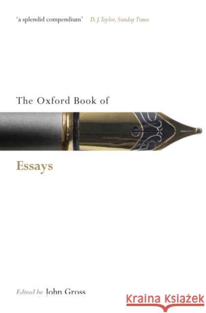 The Oxford Book of Essays John Gross 9780199556557 Oxford University Press