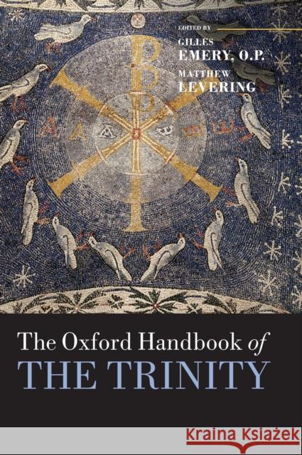 The Oxford Handbook of the Trinity Gilles Emery 9780199557813