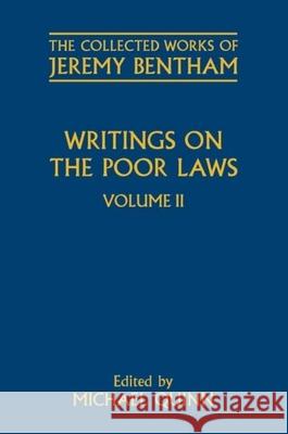 Writings on the Poor Laws: Volume II Philip Schofield, Michael Quinn 9780199559633