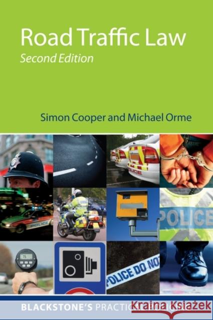 Road Traffic Law Simon Cooper Michael Orme 9780199559756