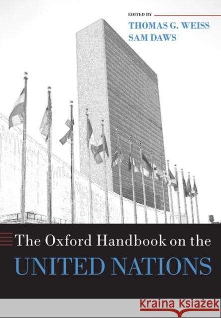 The Oxford Handbook on the United Nations Thomas G Weiss 9780199560103 0