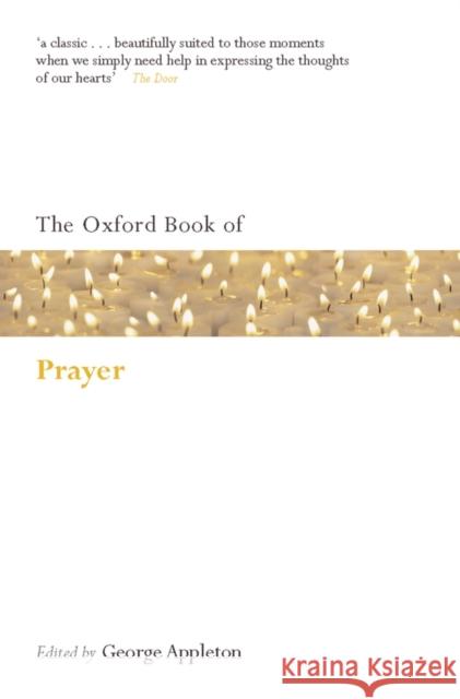 The Oxford Book of Prayer George Appleton 9780199561230 Oxford University Press