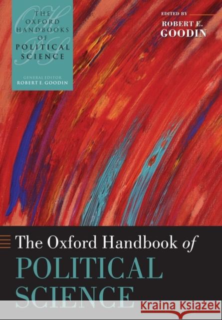 The Oxford Handbook of Political Science  9780199562954 OXFORD UNIVERSITY PRESS