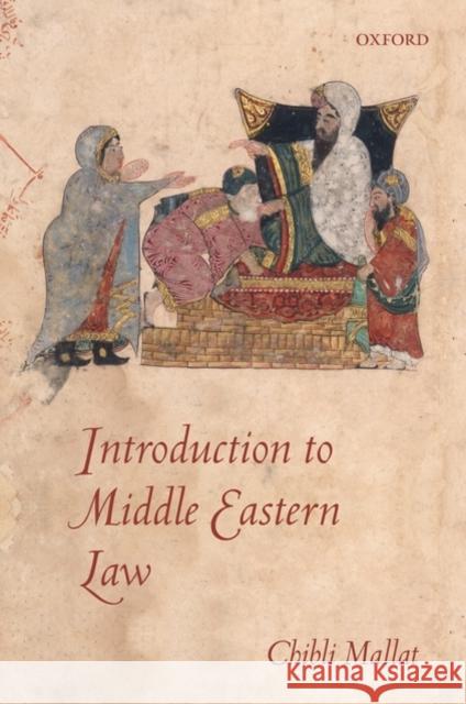 Introduction to Middle Eastern Law Chibli Mallat 9780199563876