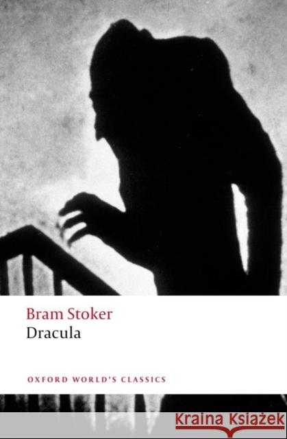 Dracula Bram Stoker 9780199564095 Oxford University Press