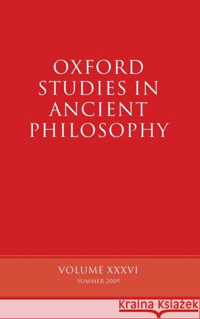 Oxford Studies in Ancient Philosophy: Volume 36 Inwood, Brad 9780199568109