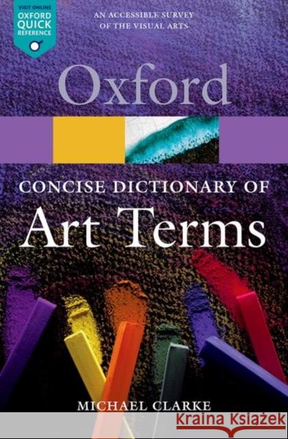 The Concise Oxford Dictionary of Art Terms  9780199569922 0